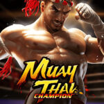 Muay Thai Champion เกมสล็อตทำเงินง่าย บวกยับแตกยับ